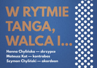 Plakat: Muzyczna Jatka: W rytmie tanga, walca i...